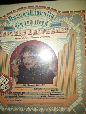 Captain Beefheart and The Magic Band Unconditionally Guaranteed vinyl record