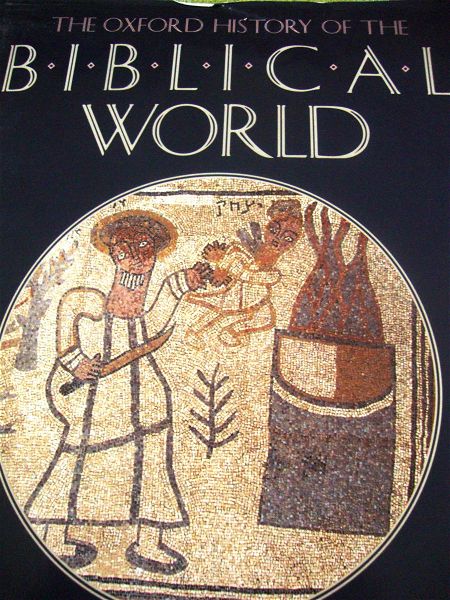  The Oxford History of the Biblical  world