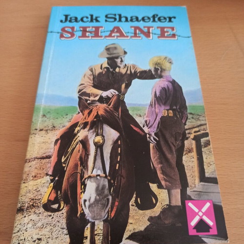 Shane by Jack Schaefer like new, English intermediate western novel