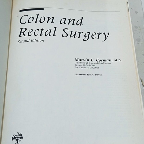 Colon and Rectal Surgery Second Edition like new