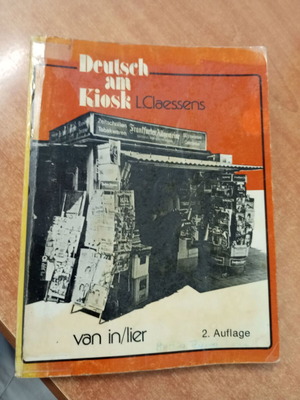 Deutsch am Kiosk 2nd edition by L Claessens
