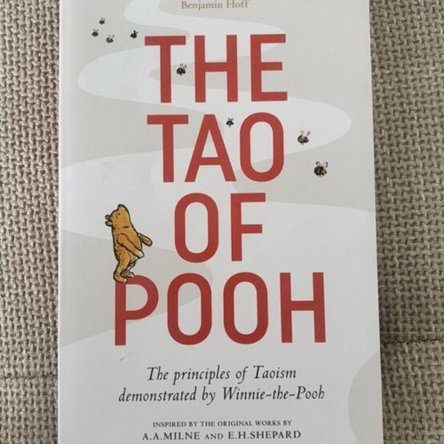 The Tao of Pooh book by Benjamin Hoff