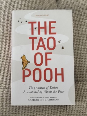 The Tao of Pooh book by Benjamin Hoff