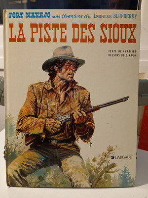 La piste des Sioux comic like new, French western 1982