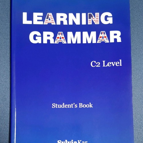 Learning Grammar C2 Level Student's Book new