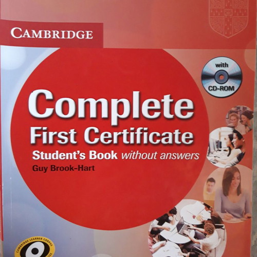Complete First Certificate Student's Book used without answers with CD-ROM