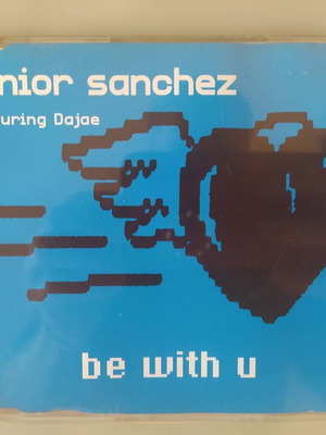 Junior Sanchez Featuring Dajae Be With U CD μεταχειρισμένο