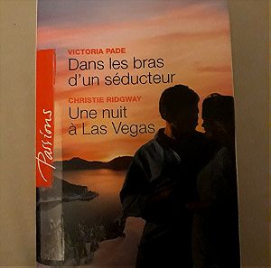 Victoria Pade- Dans les bras d'un séducteur, Christie Ridgway- Une nuit à Las Vegas, Éditions Harlequin