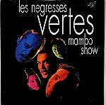  Les Negresses Vertes - Mambo Show