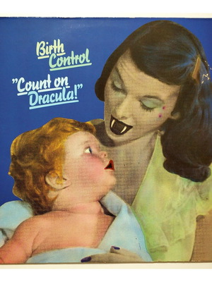 Birth Control Count On Dracula vinyl record used, rock