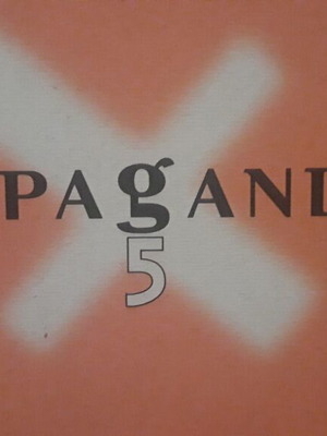 Propaganda 5 used edition by Oxy, arts