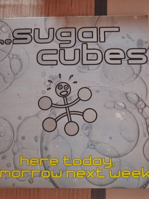 The Sugar Cubes Here Today, Tomorrow Next Week LP 1989
