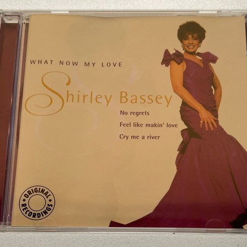 Shirley Bassey What Now My Love CD used