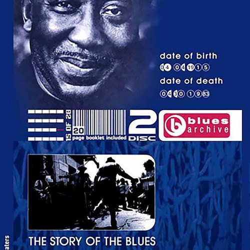 Muddy Waters Blues Archive The Story Of The Blues Chapter 15 2CD sealed