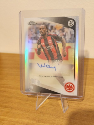 Topps Chrome Elye Wahi Eintracht Frankfurt Autograph Refractor card like new