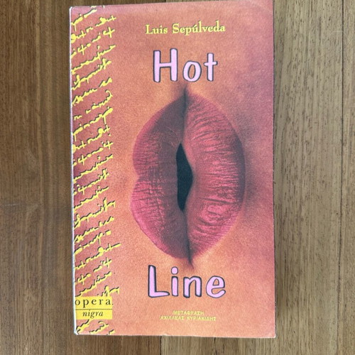 Luis Sepulveda Hot Line