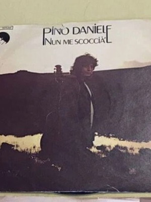 Pino Daniele "Nun me scoccià" δισκάκι