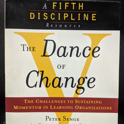 The Dance of Change book like new, Peter M. Senge