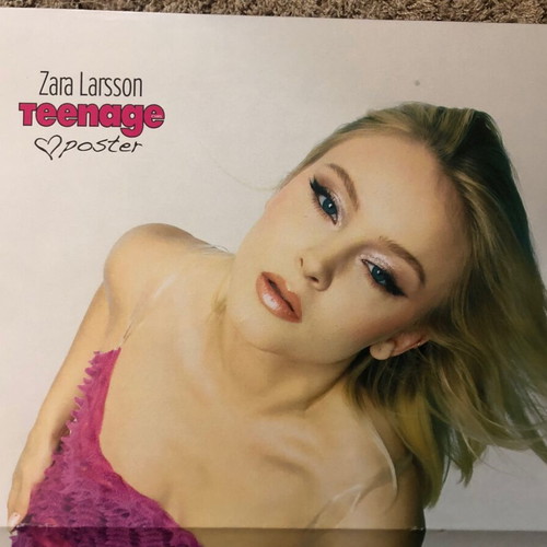 Zara Larsson Teenage Girl Poster like new