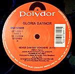  GLORIA GAYNOR - I Will Survive - Never Can Say Goodbye, Δισκος βινυλιου, Maxi-Single, Disco, Soul