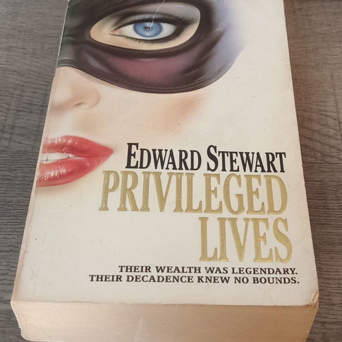 Privileged Lives Edward Stewart used, English