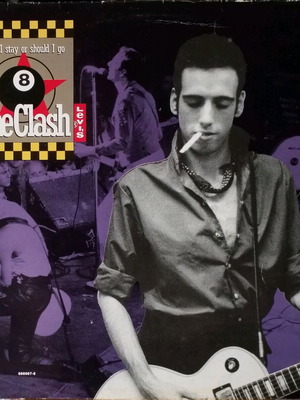 The Clash / Big Audio Dynamite II Should I Stay Or Should I Go / Rush vinyl used