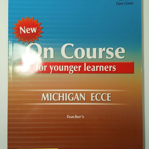 On Course for Younger Learners Michigan ECCE Workbook Teacher's new
