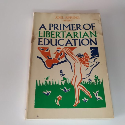 A Primer of Libertarian Education used book, English