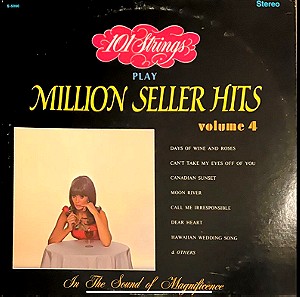 101 Strings - 101 Strings Play Million Seller Hits Volume 4 (LP). 1972. VG+ / VG