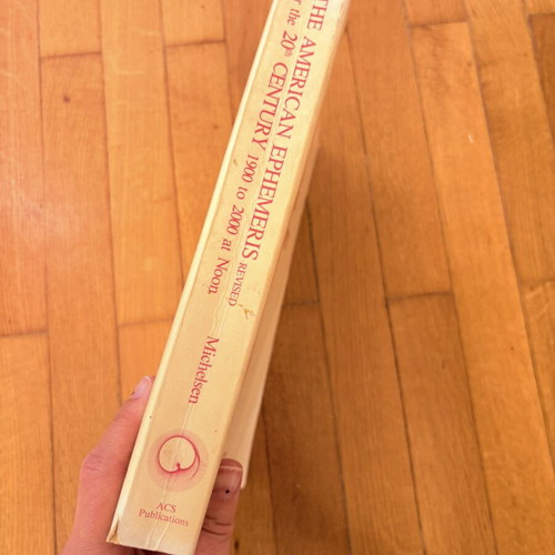 The American Ephemeris for the 20th Century 1900–2000 by Neil F. Michelsen