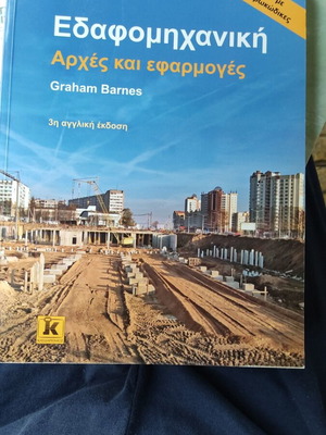 Soil Mechanics: Principles and Applications Graham Barnes 3rd Edition like new