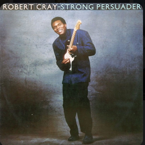 Strong Persuader Robert Cray vinyl LP album like new