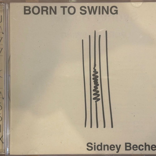 Sidney Bechet Born To Swing CD like new, jazz