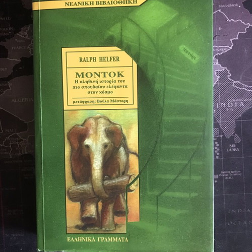 Montok The True Story Of The Greatest Elephant In The World like new