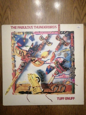 The Fabulous Thunderbirds LP like new, rock