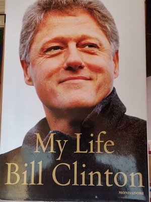 My Life Bill Clinton βιογραφία καινούργια, ιταλικά