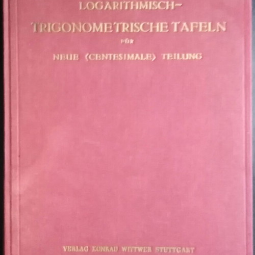Jordan-Eggert Logarithmisch-trigonometrische Tafeln book used, German
