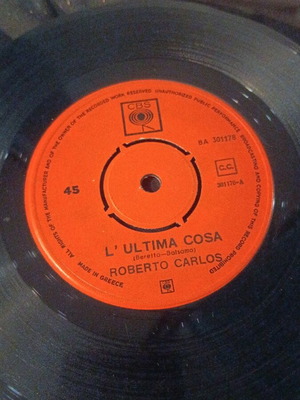 Roberto Carlos L'ultima cosa δίσκος 45 στροφών