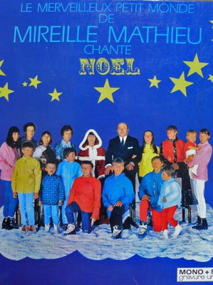 Mireille Mathieu Le Merveilleux Petit Monde De Mireille Mathieu Chante Noel vinyl record used