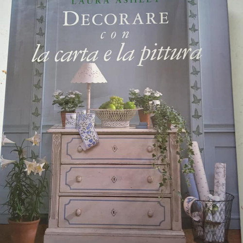 Laura Ashley Decorare con la carta e la pittura book like new, Italian