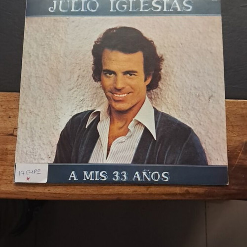Julio Iglesias A Mis 33 Años vinyl used, excellent condition