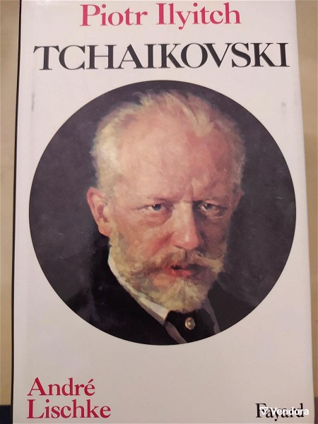  Piotr Ilyitch Tchaikovski - André Lischke