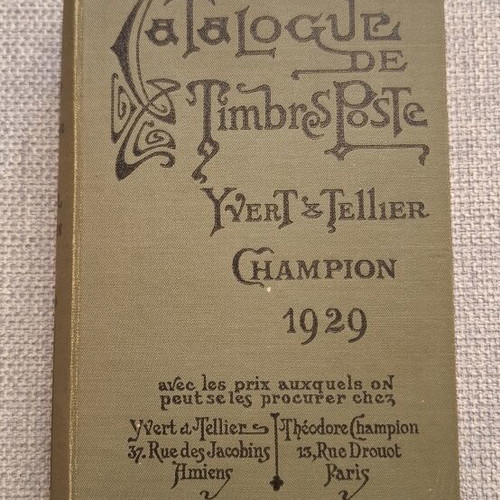 Catalogue de Timbres-Poste Yvert & Tellier Champion 1929