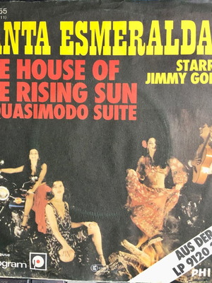 Santa Esmeralda The House Of The Rising Sun + Quasimodo Suite винил 7"