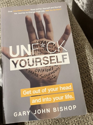 Unfuck Yourself book like new, personal improvement