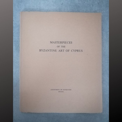 Masterpieces of the Byzantine Art of Cyprus used book