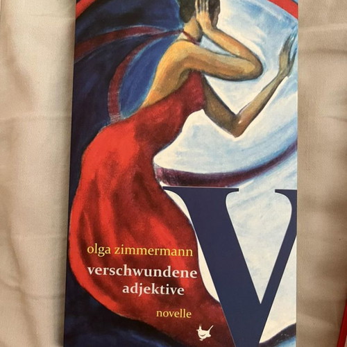 Verschwundene Adjektive by Olga Zimmermann new
