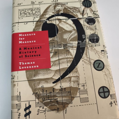 A Musical History of Science του Thomas Levenson μεταχειρισμένο, αγγλικά