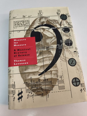 A Musical History of Science του Thomas Levenson μεταχειρισμένο, αγγλικά
