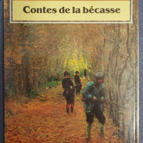 Contes de la bécasse by Guy De Maupassant like new, French